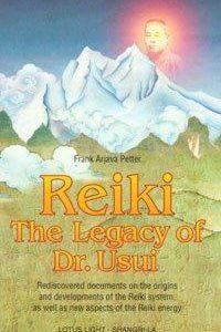 reiki the legacy of dr. usui