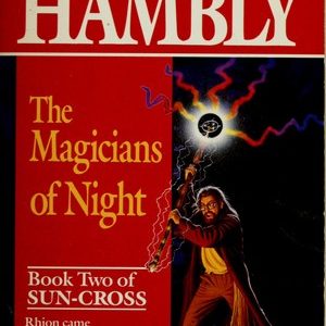 The Magicians of Night-# 2 of Sun-Cross