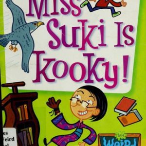 My Weird School #17 Miss Suki is Kooky!