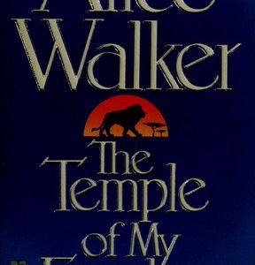 The Temple of my Familiar