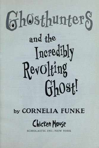 ghosthunters # 1 and the incredibly revolting ghost