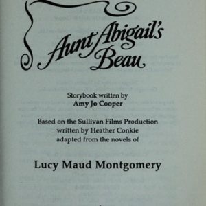 Road To Avonlea -7- Aunt Abigail's Beau