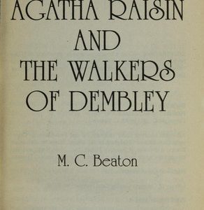 agatha raisin and the walkers of dembley