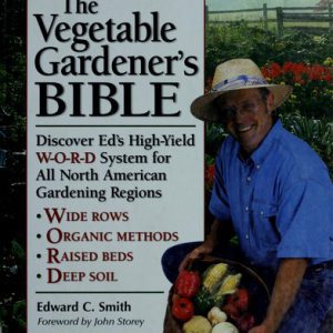 the vegetable gardener's bible