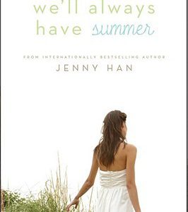 we'll always have summer