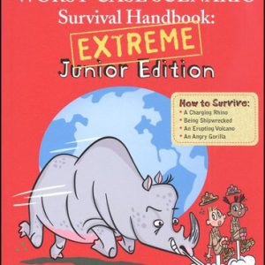 the worst-case senario survival handbook: extream junior edition