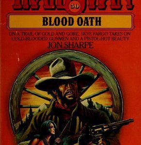the trailsman # 50 - blood oath