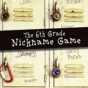 The 6th Grade nickname Game
