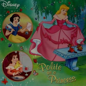 polite as a princess