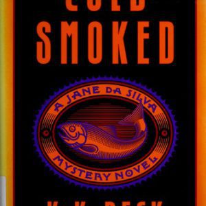 Cold Smoked