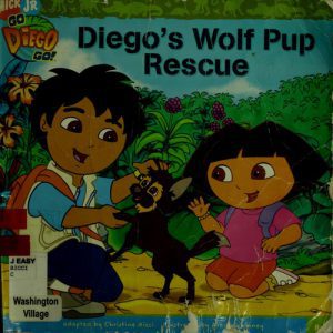 Dora The Explorer - Diego's Wolf Pup Rescue