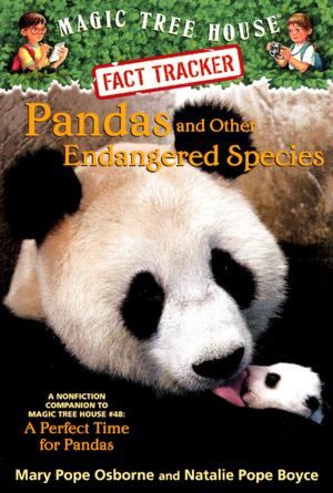 magic tree house fact tracker pandas and other endangered species