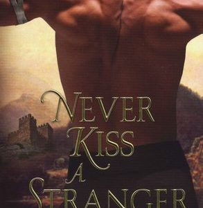 never kiss a stranger