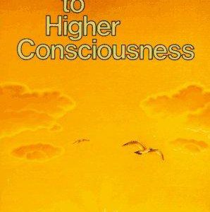 Handbook to Higher Consciousness