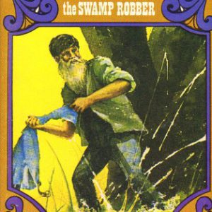 Sugar Creek-The Swamp Robber