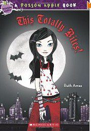 this totally bites - a poison apple book