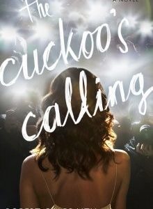 The cuckoo's calling