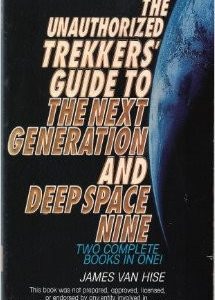 Unauthorized trekkers' Guide To The Next Generatio