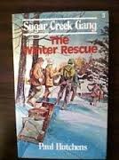 Sugar Creek Gang - Winter Rescue