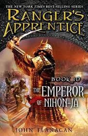 Ranger's Apprentice #10 The Emperor of Nihon-Ja