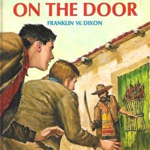 The Hardy Boys  # 13  The Mark On The Door