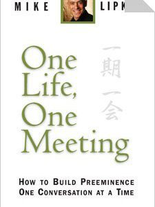 one life, one meeting