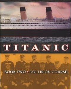 Titanic book two collision course