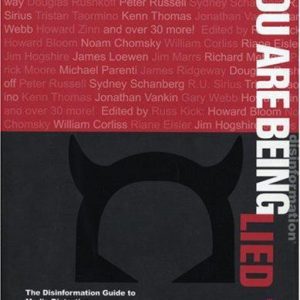 you are being lied to