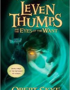leven thumps and the eyes of the want
