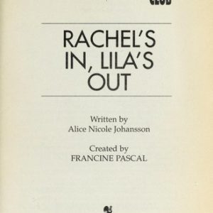 the unicorn club # 18- rachel's in, lila's out