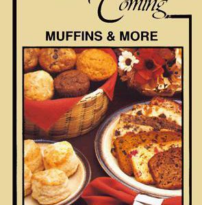 Company's Coming Muffins & More