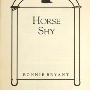 The Saddle Club # 2-Horse Shy