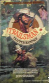 The Trailsman - #68 Trpper Rampage