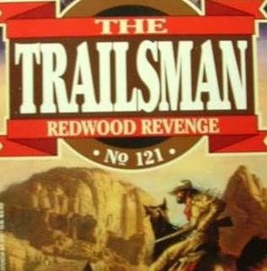 The Trailsman #121 - Redwood Revenge