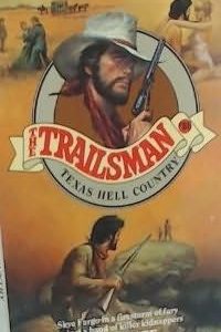 the Trailsman # 86-Texas Hell Country