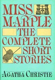 Miss Marple the Complet Short Stories