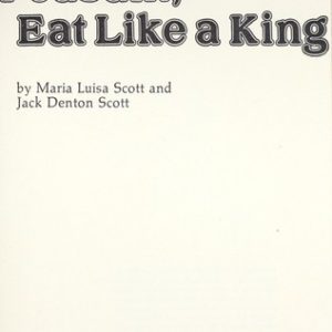 Cook like a Peasant, Eat Like a King