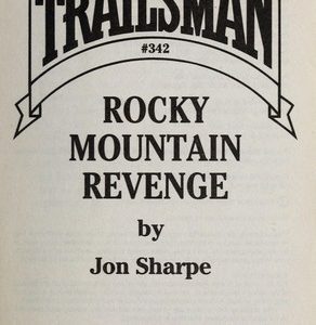 The Trailsman # 342 - Rocky Mountain Revenge