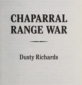 Chaparral Range War