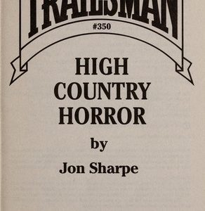 The Trailsman #350 - High Country Horror