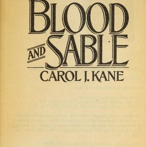Blood and Sable
