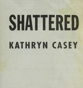 Shattered
