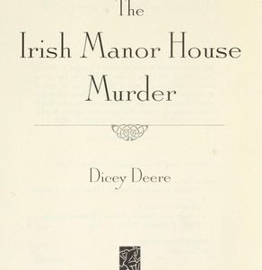 The Irish Manor House Murder