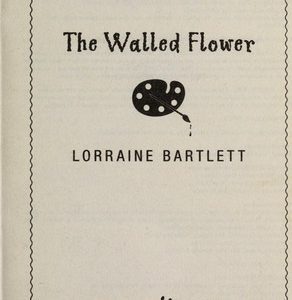 The Walled Flower