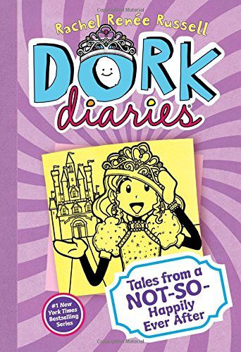 dork diaries tales for not-so-happily ever after