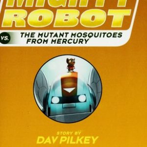 Ricky Ricotta's Mighty Robot - The Mutant Mosquitoes From Mercury