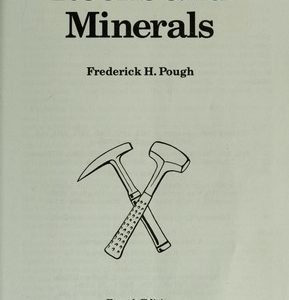 A Field Guide to Rocks and Minerals