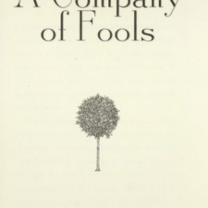 A Company of fools