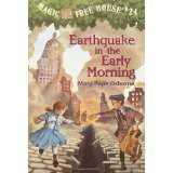 Magic Tree House # 24 Earthquake in the early Morni