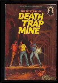 The three Investigators Mysteries - #24 Death Trap Mine